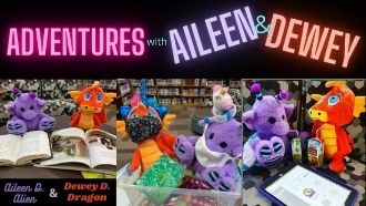 Adventures with Aileen & Dewey